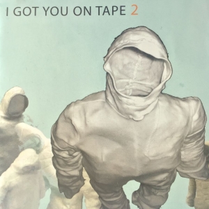 I Got You On Tape - 2 in the group CD / Dansk Musik,Pop-Rock at Bengans Skivbutik AB (2538829)