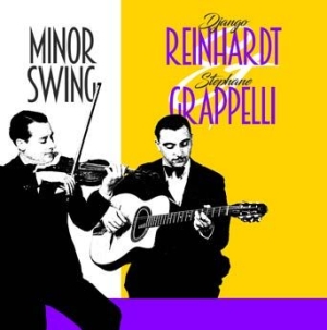 Reinhardt Django And Stephane Grapp - Minor Swing in the group VINYL / Jazz at Bengans Skivbutik AB (2538862)