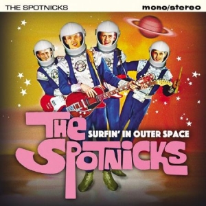 Spotnicks - Surfin' In Outer Space in the group CD / Pop-Rock at Bengans Skivbutik AB (2538871)