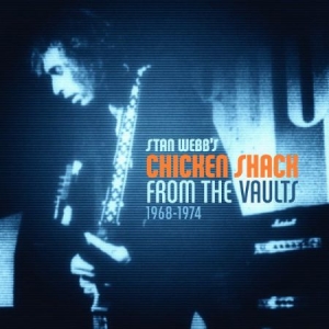 Webb Stan & Chicken Shack - From The Vaults in the group CD / Rock at Bengans Skivbutik AB (2538958)