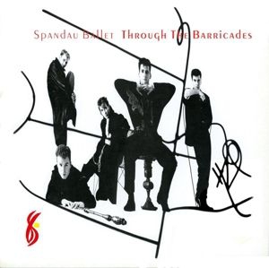 Spandau Ballet - Through the Barricades in the group OTHER / -Start BM V at Bengans Skivbutik AB (2542238)