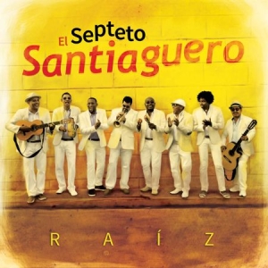 El Spteto Santiaguero - Raiz in the group CD / Elektroniskt at Bengans Skivbutik AB (2542300)