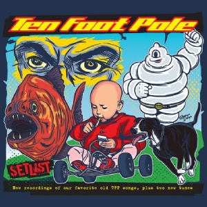Ten Foot Pole - Setlist in the group VINYL / Rock at Bengans Skivbutik AB (2542303)