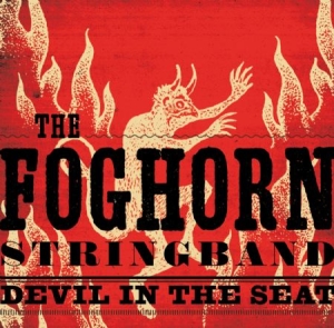 Foghorn Stringband - Devil In The Seat in the group VINYL / Country at Bengans Skivbutik AB (2542329)