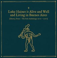 Haines Luke - Is Alive And Well And Living In Bue in the group CD / Pop-Rock at Bengans Skivbutik AB (2542401)