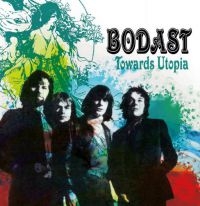 Bodast Featuring Steve Howe - Towards Utopia: Remastered Edition in the group CD / Pop-Rock at Bengans Skivbutik AB (2542410)