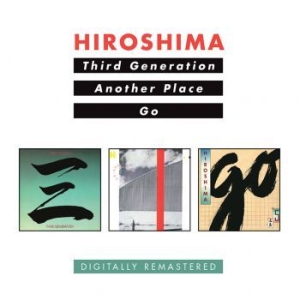 Hiroshima - Third Gen./Another Place/Go in the group CD / Jazz/Blues at Bengans Skivbutik AB (2542422)