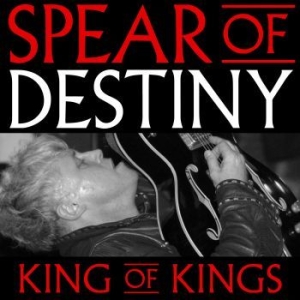 Spear Of Destiny - King Of Kings (2 Cd + Dvd) in the group CD / Pop-Rock at Bengans Skivbutik AB (2543315)