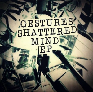 Gestures - Shattered Mind in the group VINYL / Rock at Bengans Skivbutik AB (2543543)