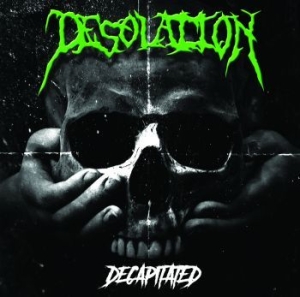 Desolation - Decapitated in the group CD / Hårdrock/ Heavy metal at Bengans Skivbutik AB (2545059)