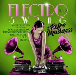 Blandade Artister - Electro Swing & Retro Madness in the group CD / Jazz/Blues at Bengans Skivbutik AB (2545394)