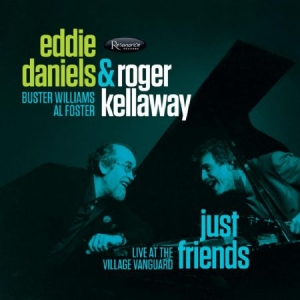 Daniels Eddie & Roger Kellaway - Just Friends - Village Vanguard 198 in the group CD / Jazz/Blues at Bengans Skivbutik AB (2545403)