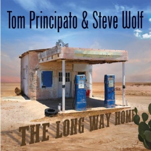 Principato Tom & Steve Wolf - The Long Way Home in the group CD / Blues,Jazz at Bengans Skivbutik AB (2545433)
