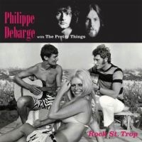 Debarge Philippe And Pretty Things - Rock St.Trop in the group VINYL / Pop-Rock at Bengans Skivbutik AB (2546312)