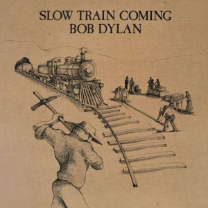 Dylan Bob - Slow Train Coming i gruppen ÖVRIGT / Startsida Vinylkampanj TEMP hos Bengans Skivbutik AB (2546379)