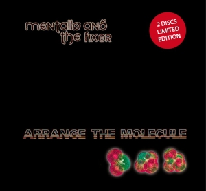 Mentallo & The Fixer - Arrange The Molecule (2 Cd Ltd) in the group CD / Pop-Rock at Bengans Skivbutik AB (2546401)