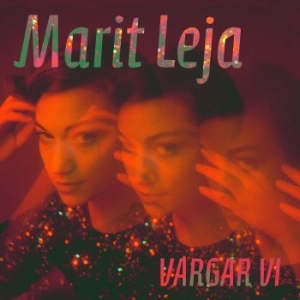 Marit Leja - Vargar Vi in the group OUR PICKS / Stocksale / Vinyl Pop at Bengans Skivbutik AB (2546705)