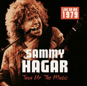 Hagar Sammy - Turn Up The Music 1979 (Fm) in the group CD / Rock at Bengans Skivbutik AB (2546720)