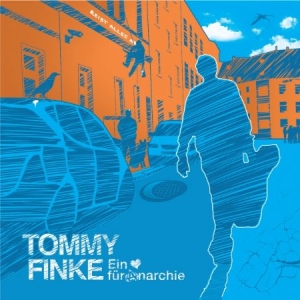 Finke Tommy - Ein Herz Für Anarchie in the group CD / Pop at Bengans Skivbutik AB (2546745)