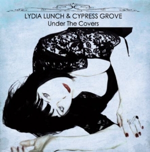 Lunch Lydia And Cypress Grove - Under The Covers in the group CD / Rock at Bengans Skivbutik AB (2546748)