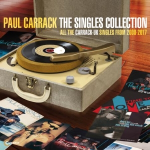 Carrack Paul - Singles Collection 2000-2017 in the group CD / Pop-Rock at Bengans Skivbutik AB (2546864)