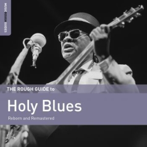 Blandade Artister - Rough Guide To Holy Blues in the group CD / Jazz at Bengans Skivbutik AB (2546875)