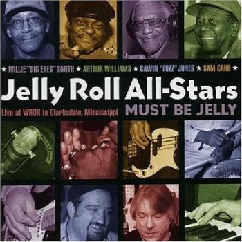 Jelly Roll All-Stars - Must Be Jelly in the group CD / Bestsellers at Bengans Skivbutik AB (2546893)