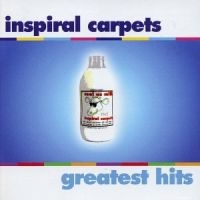 INSPIRAL CARPETS - GREATEST HITS in the group CD / Pop-Rock at Bengans Skivbutik AB (2547645)