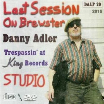 Adler Danny - Last Session On Brewster - Trespass in the group CD / Jazz/Blues at Bengans Skivbutik AB (2547731)