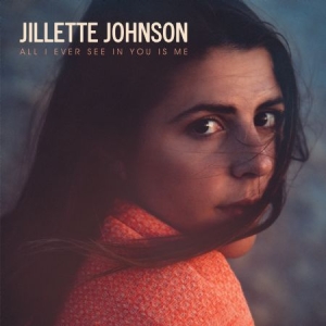 Johnson Jillette - All I Ever See In You Is Me in the group VINYL / Country at Bengans Skivbutik AB (2547750)