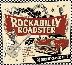 Rockabilly Roadster - Rockabilly Roadster in the group CD / Pop-Rock,Rockabilly,Samlingar at Bengans Skivbutik AB (2547789)