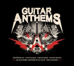 Guitar Anthems - Guitar Anthems i gruppen CD / Pop-Rock hos Bengans Skivbutik AB (2547797)