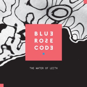 Blue Rose Code - Water Of Leith in the group CD / Pop at Bengans Skivbutik AB (2549067)