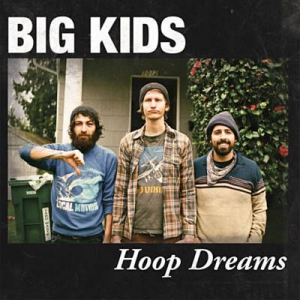 Big Kids - Hoop Dreams in the group VINYL / Pop-Rock at Bengans Skivbutik AB (2549070)