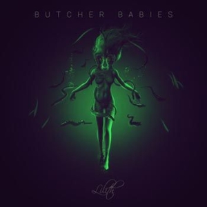 Butcher Babies - Lilith in the group CD / Hårdrock at Bengans Skivbutik AB (2549562)
