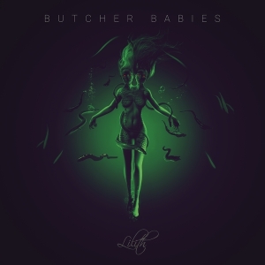 Butcher Babies - Lilith in the group CD / Hårdrock at Bengans Skivbutik AB (2549562)