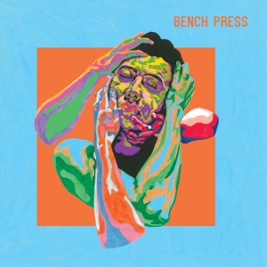 Bench Press - Bench Press (Vinyl Lp) in the group VINYL / Pop-Rock at Bengans Skivbutik AB (2550392)