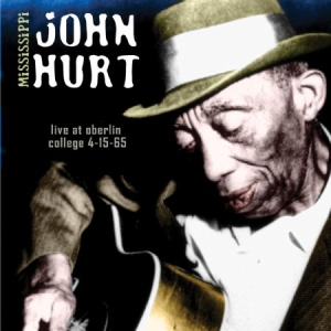 Hurt Mississippi John - Live Oberlin College in the group CD / Jazz/Blues at Bengans Skivbutik AB (2551362)