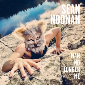 Noonan Sean - Man No Longer Me in the group CD / Rock at Bengans Skivbutik AB (2551693)