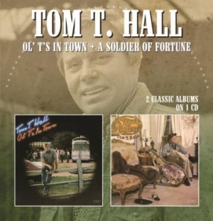 Hall Tom T. - Ol' T's In Town/A Soldier Of Fortun in the group CD / Country at Bengans Skivbutik AB (2551711)