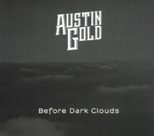 Gold Austin - Before Dark Clouds in the group CD at Bengans Skivbutik AB (2551722)