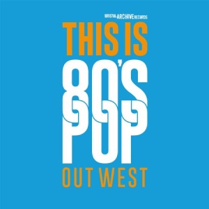 Blandade Artister - This Is 80S Pop (Out West) in the group CD / Pop at Bengans Skivbutik AB (2551725)