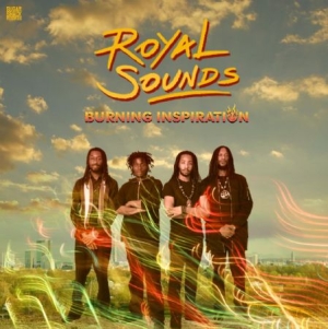 Royal Sounds - Burning Inspiration in the group CD / Reggae at Bengans Skivbutik AB (2551727)