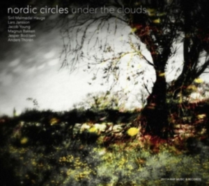 Nordic Circles - Under The Clouds in the group CD / New releases / Övrigt at Bengans Skivbutik AB (2553182)