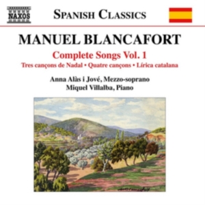 Blancafort Manuel - Complete Songs, Vol. 1 in the group Externt_Lager / at Bengans Skivbutik AB (2556968)