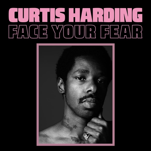 Curtis Harding - Face Your Fear in the group VINYL / RNB, Disco & Soul at Bengans Skivbutik AB (2557157)