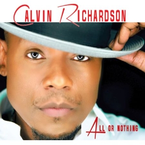 Richardson Calvin - All Or Nothing in the group CD / RNB, Disco & Soul at Bengans Skivbutik AB (2557244)