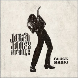 Nichols Jared James - Black Magic in the group VINYL / Country,Hårdrock at Bengans Skivbutik AB (2557293)
