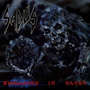 Sadus - Swallowed In Black in the group CD / Hårdrock/ Heavy metal at Bengans Skivbutik AB (2557296)
