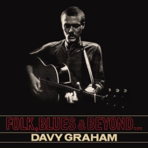 Garahm Davy - Folk Blues & Beyond in the group CD / Pop at Bengans Skivbutik AB (2557322)